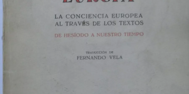 Tres Milenios de Europa. La conciencia europea a través de los textos
