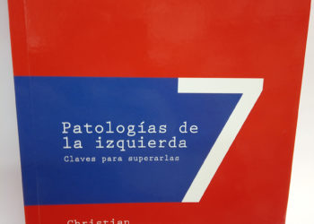 Patologías de la izquierda. Claves para superarlas.