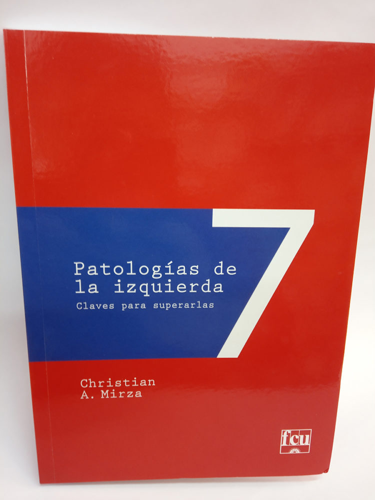 Patologías de la izquierda. Claves para superarlas.