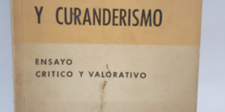 Supersticiones y curanderismo