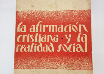 La afirmación cristiana y la realidad social