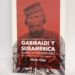 Garibaldi y Suramérica. El mito en sus historias.