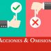 Acciones y Omisiones