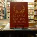 El fatal destino de Roma. Cambio climático y enfermedad en el fin de un imperio