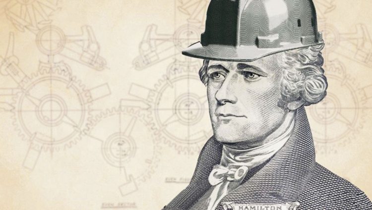 Hamilton y su desdén por la doctrina del “laissez faire” sentaron los pilares del desarrollo de los Estados Unidos