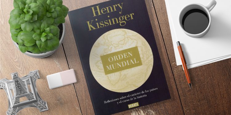 Henry Kissinger. Orden mundial.