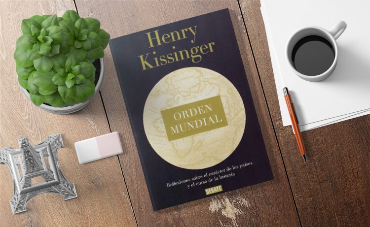 Henry Kissinger. Orden mundial.
