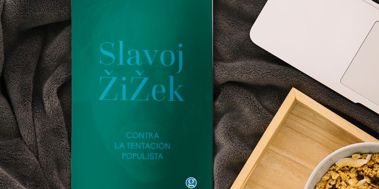 Slavoj Zizek. Contra la tentación populista