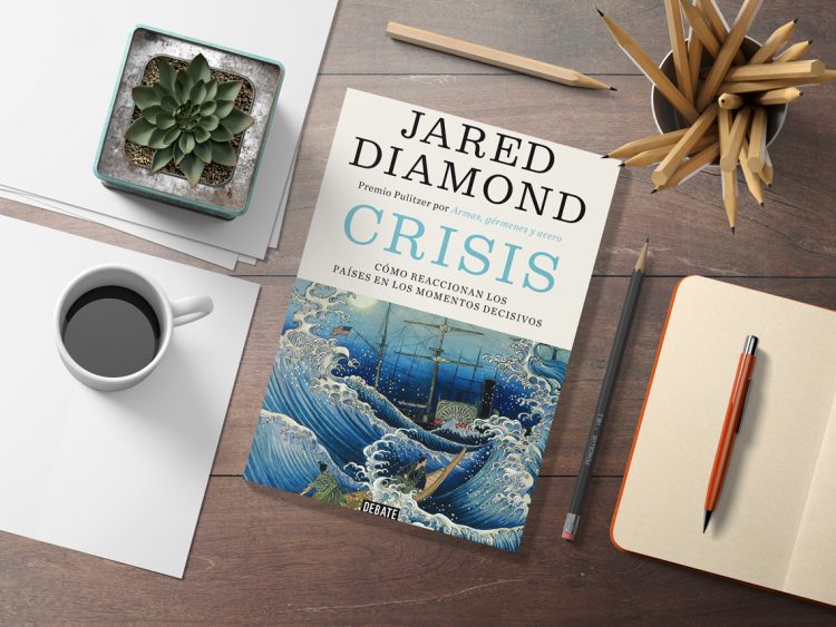 Crisis. Cómo reaccionan los países en los momentos decisivos. Jared Diamond,