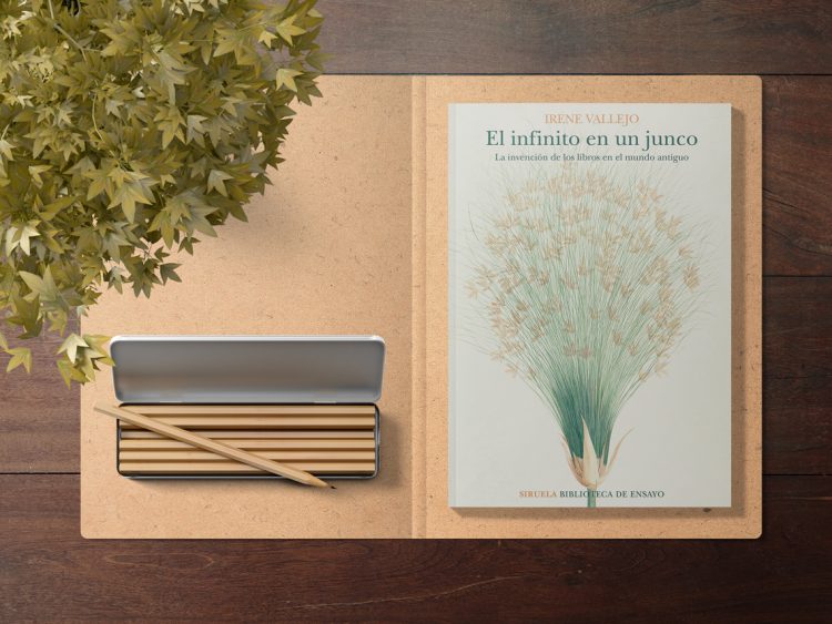 El infinito en un junco. La invención de los libros en el mundo antiguo. Irene Vallejo.