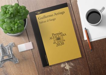 Salvar el fuego. Guillermo Arriaga