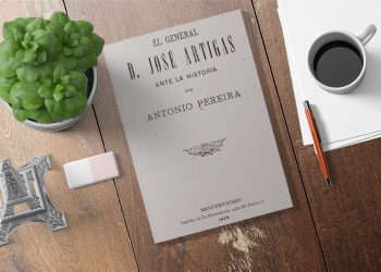 El General D. José Artigas ante la historia por Antonio Pereira