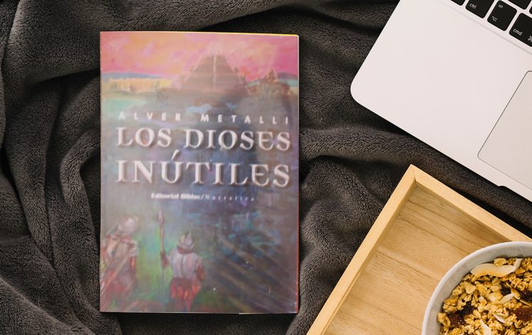 Los Dioses Inútiles. Alver Metalli