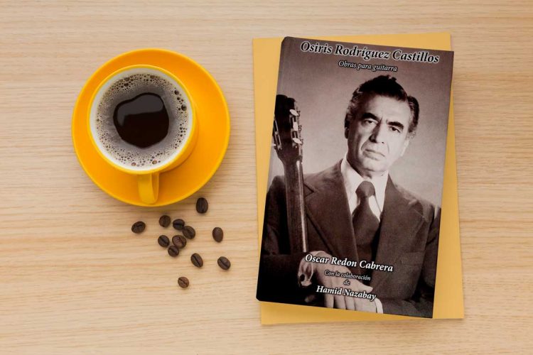 Osiris Rodriguez Castillo – Obras para guitarra. Oscar Redon Cabrera