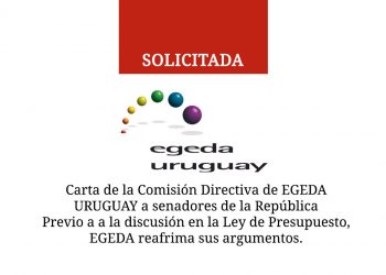 Carta de la Comisión Directiva de EGEDA URUGUAY a senadores de la República Previo a a la discusión en la Ley de Presupuesto, EGEDA reafrima sus argumentos.