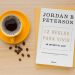 Jordan B. Peterson. Doce reglas para vivir
