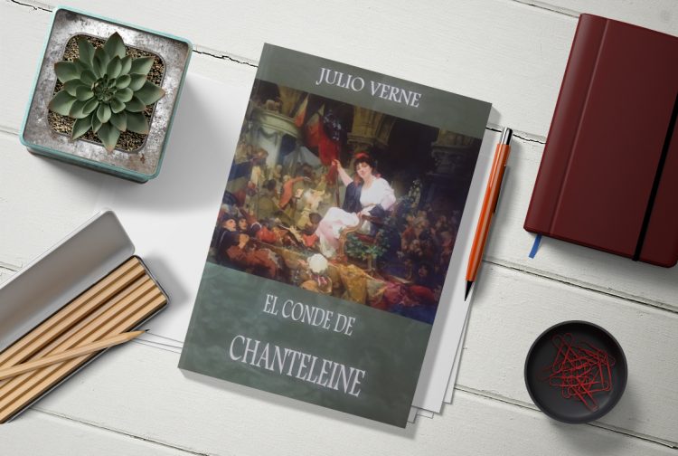 Julio Verne. El conde de Chanteleine