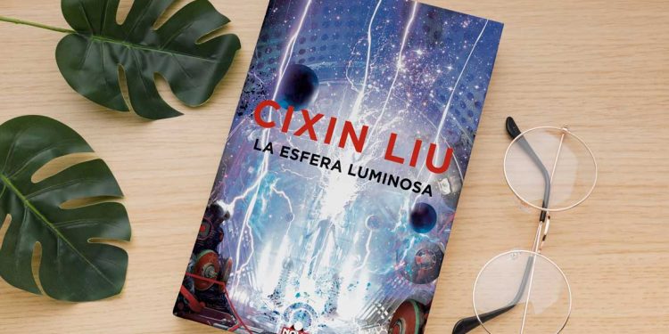 Cixin Liu. La esfera luminosa