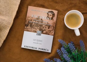 Vida de Juan Facundo Quiroga. Domingo Faustino Sarmiento