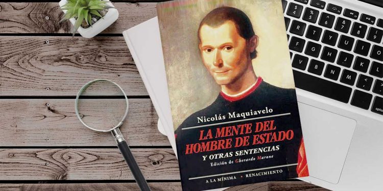 La mente del hombre de Estado. Nicolás Maquiavelo