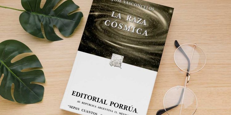 La raza cósmica. José Vasconcelos