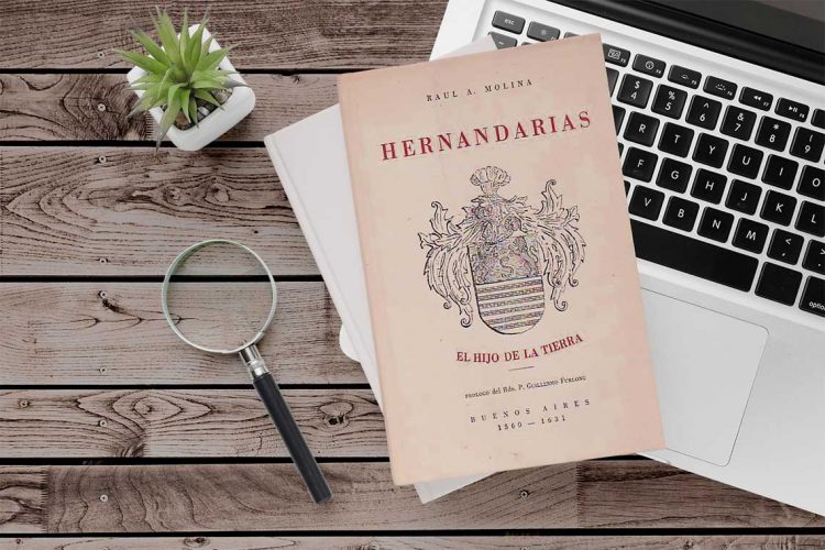 Hernandarias. El hijo de la tierra. Raúl A. Molina