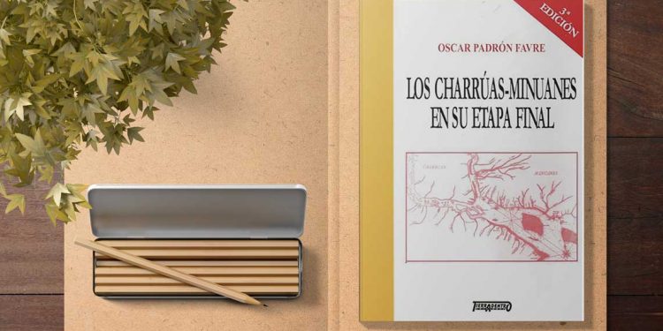Los charruas-minuanes en su etapa final. Oscar Padrón Favre