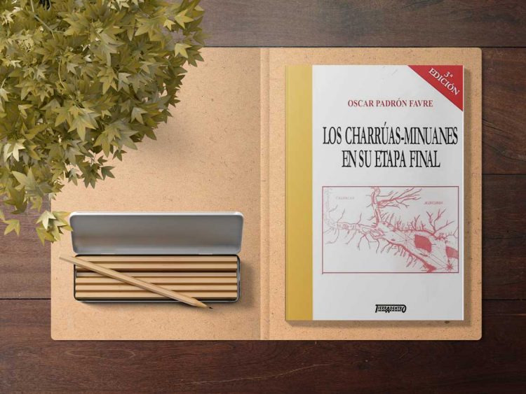 Los charruas-minuanes en su etapa final. Oscar Padrón Favre