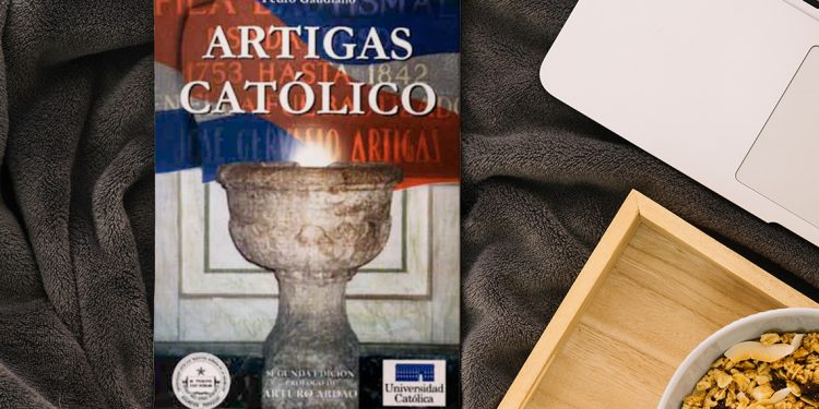 Artigas católico. Prólogo de Mons. Nicolás Cotugno