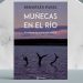 Muñecas en el río. El crimen de la isla del infante. Sebastián Panzl