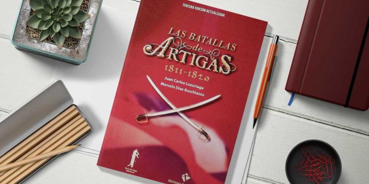 Las batallas de Artigas. 1811-1820. Juan Carlos Luzuriaga. Marcelo Díaz Buschiazzo
