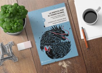 La disputa por el poder global. Esteban Actis- Nicolás Creus