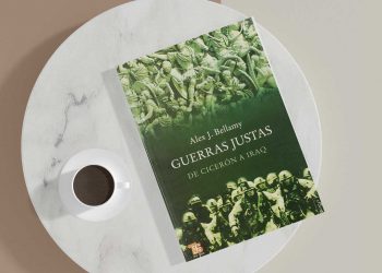 Guerras justas. De Cicerón a Iraq. Alex j. Bellamy