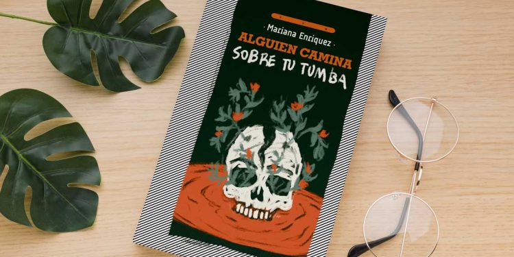 Alguien camina sobre tu tumba