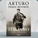 El italiano. Una historia de amor, mar y guerra. Arturo Pérez Reverté