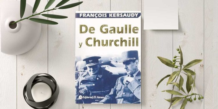De Gaulle y Churchill. Francois Kersaudy