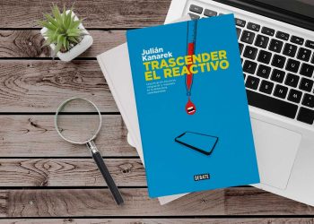 Trascender el reactivo.  Julián Kanarek