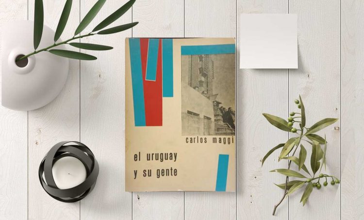 El Uruguay y su gente. Carlos Maggi