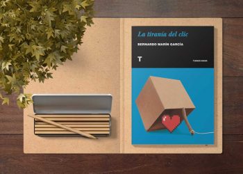 La tiranía del clic. Bernardo Marín García