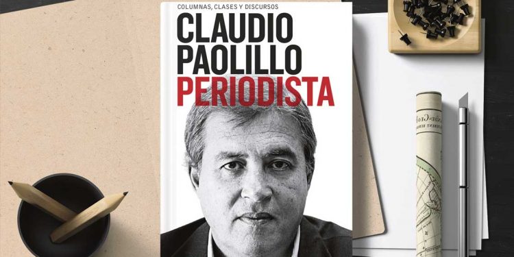 Claudio Paolillo. Periodista. Columnas, clases y discursos