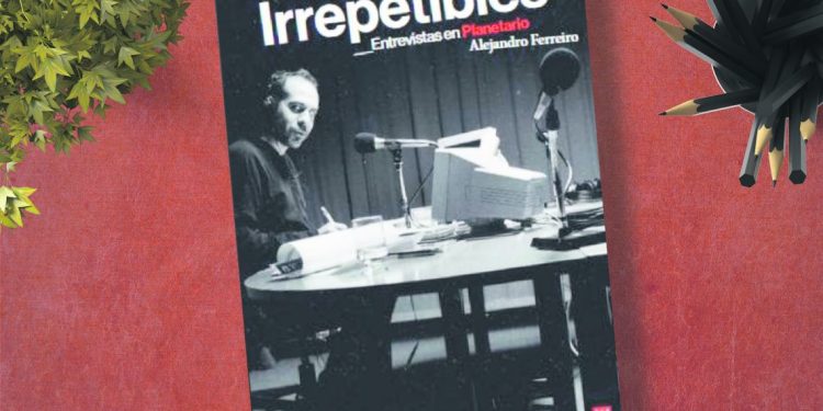 Irrepetibles. Entrevistas en Planetario. Alejandro Ferreiro