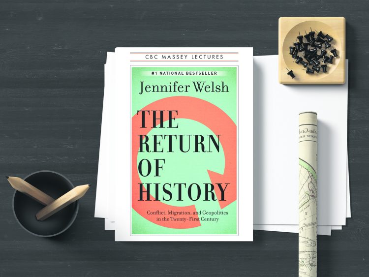 The Return of History. Jennifer welsh