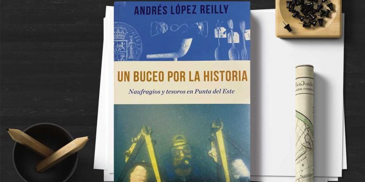 Un buceo por la historia. Andrés López Reilly