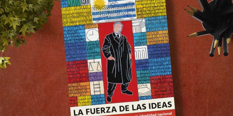 La fuerza de las ideas. Julio Maria Sanguinetti