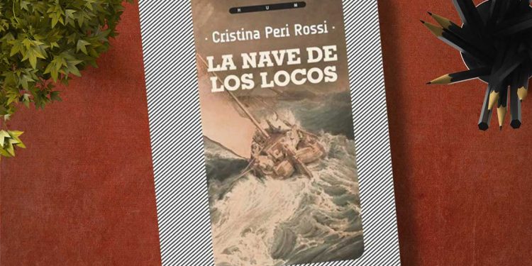 La nave de los locos. Cristina Peri Rossi