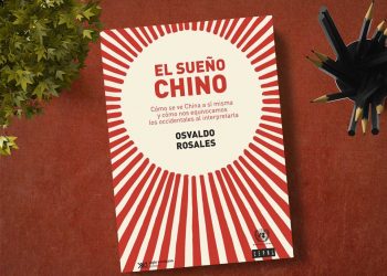 El sueño chino. Osvaldo Rosales