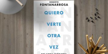 Quiero verte otra vez. Roberto Fontarrosa