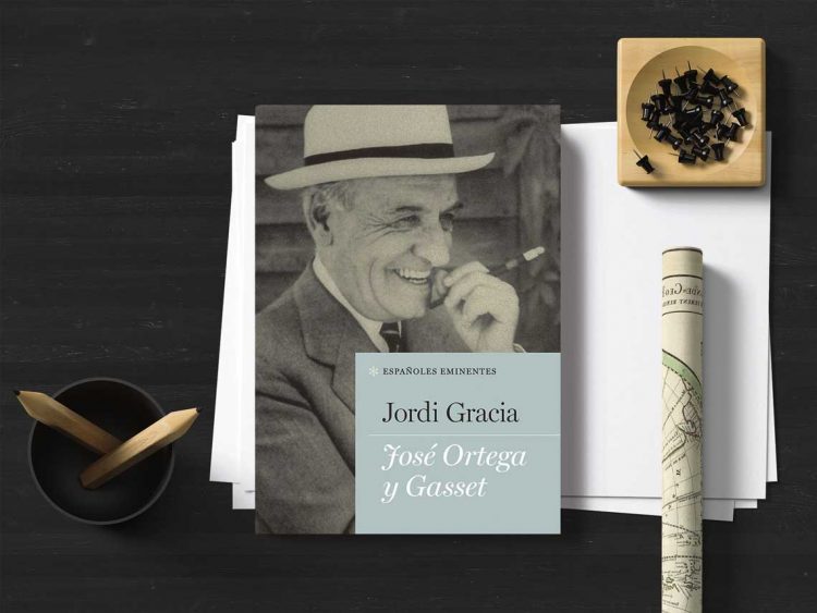 José Ortega y Gasset. Jordi Gracia