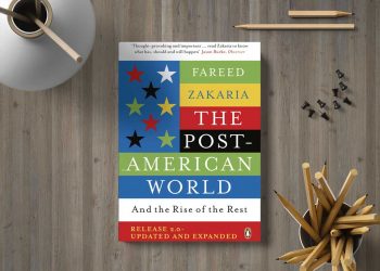 The Post-American World. Fareed Zakaria
