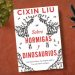 Sobre hormigas y dinosaurios. Cixin Liu